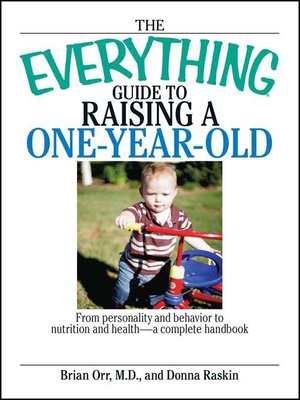 cover image of The Everything Guide to Raising a One-Year-Old